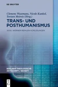 Trans- und Posthumanismus