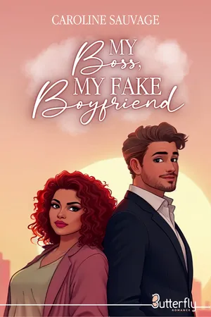 My BOSS, my fake boyfriend