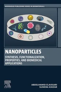 Nanoparticles: Synthesis, Functionalization, Properties, and Biomedical Applications_cover