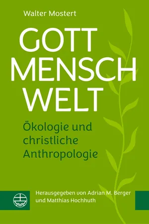 Gott – Mensch – Welt