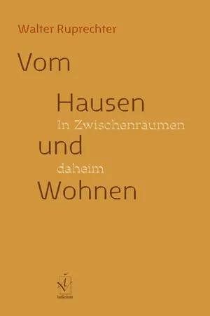 Vom Hausen und Wohnen