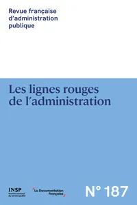 Les lignes rouges de l'administration - N° 187_cover