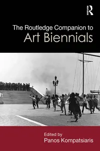 The Routledge Companion to Art Biennials_cover