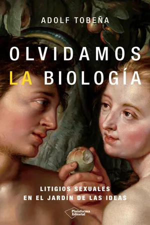 Olvidamos la biología