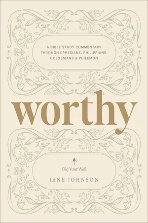 Worthy (Dig Your Well)