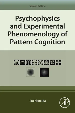 Psychophysics and Experimental Phenomenology of Pattern Cognition