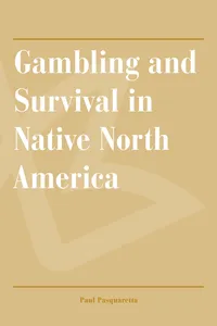 Gambling and Survival in Native North America_cover