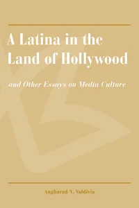 A Latina in the Land of Hollywood_cover