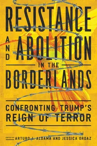Resistance and Abolition in the Borderlands_cover