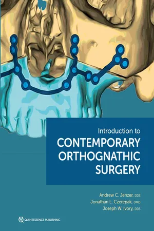 Introduction to Contemporary Orthognathic Surgery