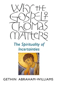 Why the Gospel of Thomas Matters_cover