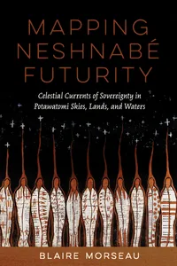 Mapping Neshnabé Futurity_cover