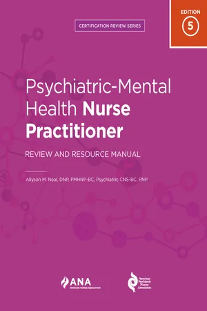 Psychiatric-Mental Health Nurse Practitioner Review and Resource Manual