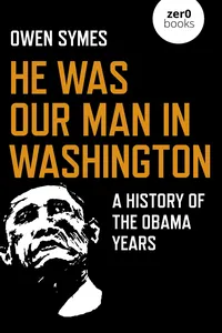 He Was Our Man in Washington_cover