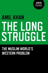 Long Struggle: The Muslim Worlds Western_cover