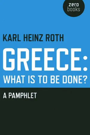 Greece: What is to be Done?