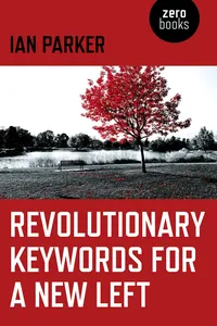 Revolutionary Keywords for a New Left_cover