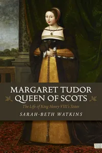 Margaret Tudor, Queen of Scots_cover