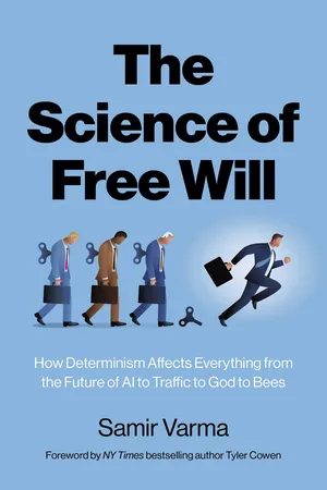 The Science of Free Will