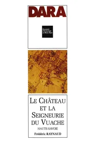 Le château et la seigneurie du Vuache_cover