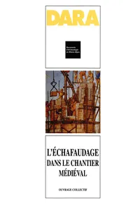 L'échafaudage dans le chantier médiéval_cover