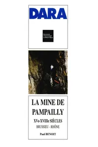 La mine de Pampailly, XVe-XVIIIe siècles_cover
