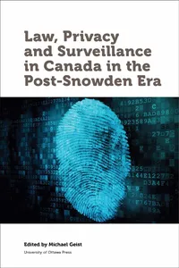 Law, Privacy and Surveillance in Canada in the Post-Snowden Era_cover