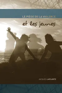 Le piège de la violence et les jeunes_cover