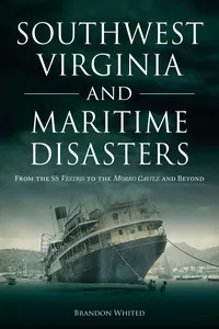Southwest Virginia and Maritime Disasters_cover