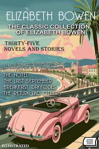The Classic Collection of Elizabeth Bowen. Illustrated_cover