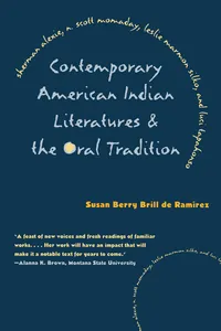 Contemporary American Indian Literatures and the Oral Tradition_cover