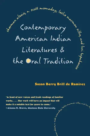 Contemporary American Indian Literatures and the Oral Tradition