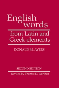 English Words from Latin and Greek Elements_cover