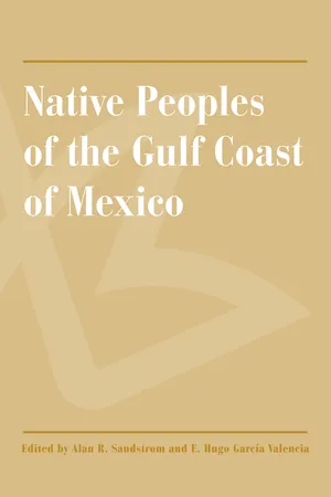 Native Peoples of the Gulf Coast of Mexico