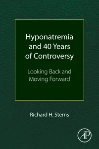 Hyponatremia and 40 Years of Controversy