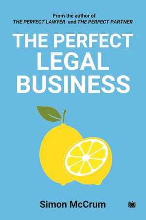 The Perfect Legal Business