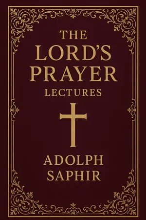The Lord's Prayer: Lectures