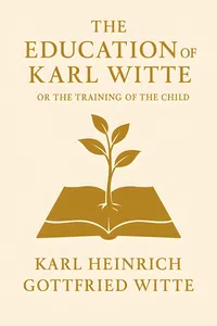 The Education of Karl Witte: Or the Training of the Child_cover
