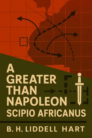 A Greater Than Napoleon, Scipio Africanus