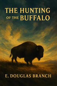 The Hunting of the Buffalo_cover
