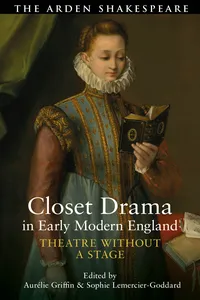 Closet Drama in Early Modern England_cover