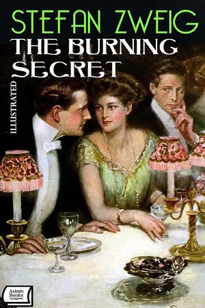 The Burning Secret. Illustrated