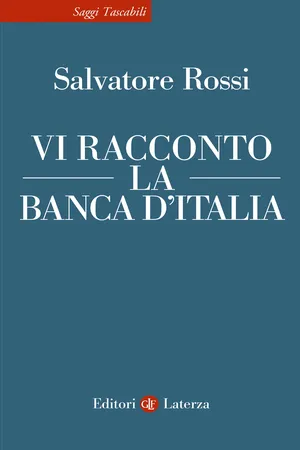 Vi racconto la Banca d'Italia