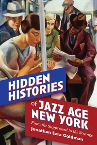 Hidden Histories of Jazz Age New York_cover