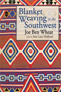 Blanket Weaving in the Southwest_cover