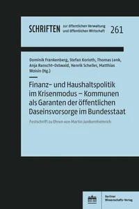 Finanz- und Haushaltspolitik im Krisenmodus – Kommunen als Garanten der öffentlichen Daseinsvorsorge im Bundesstaat_cover