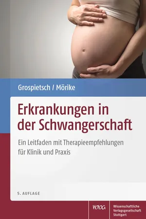 Erkrankungen in der Schwangerschaft