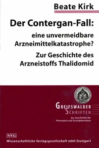 Der Contergan-Fall: eine unvermeidbare Arzneimittelkatastrophe?_cover