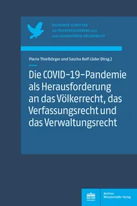 Die COVID-19-Pandemie als Herausforderung an das Völkerrecht, das Verfassungsrecht und das Verwaltungsrecht_cover