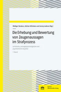 Die Erhebung und Bewertung von Zeugenaussagen im Strafprozess_cover